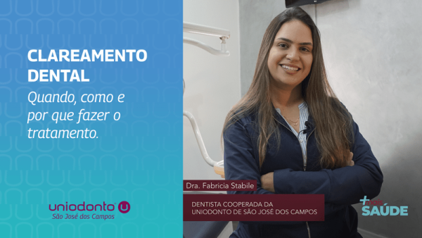 CLAREAMENTO DENTAL | Quando, como e por que fazer o tratamento